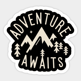 Adventure awaits Sticker